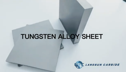 Tungsten alloy sheet from Langsun Carbide